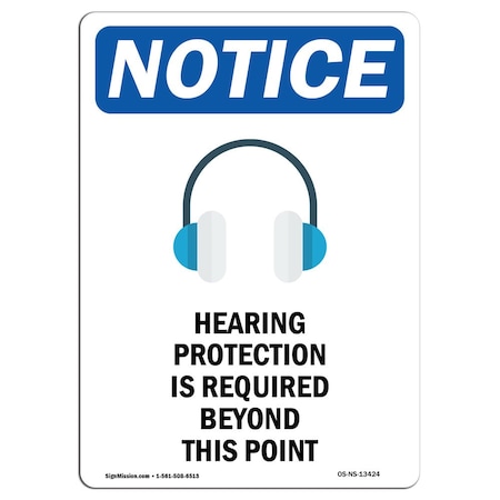 Signmission OSHA Sign, Hearing Protection With, 10in X 7in Aluminum, 7" W, 10" H, Portrait, OS-NS-A-710-V-13424 OS-NS-A-710-V-13424